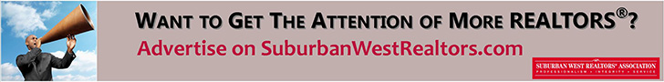 Want to get the attention of more REALTORS&reg;? Advertise on SuburbanWestRealtors.com